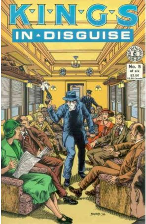Kings in Disguise 5 published by Kitchen Sink with cover art by Dan Burr