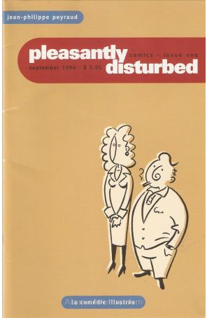 Pleasantly Disturbed 1 published by La Comedie Illustree with cover art by Jean-Philippe Peyraud