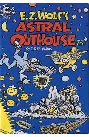Astral Outhouse 1 published by Last Gasp