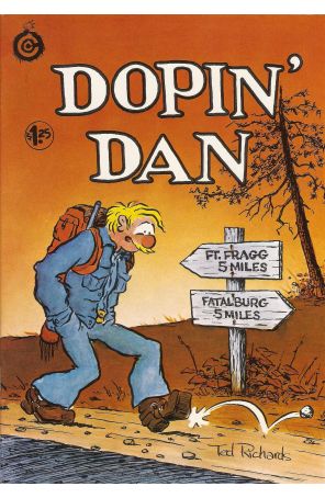Dopin' Dan 3 (4th) published by Last Gasp with cover art by Ted Richards