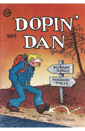 Dopin' Dan 3 published by Last Gasp with cover art by Ted Richards