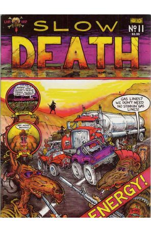 Slow Death 11 published by Last Gasp