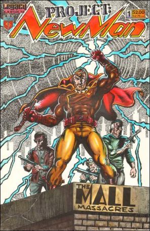 Project: NewMan 1 published by Legacy with cover art by Nathan Massengill