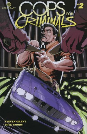 Cops For Criminals 2 published by Legendary with cover art by Pete Woods
