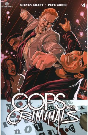 Cops For Criminals 4 published by Legendary with cover art by Pete Woods