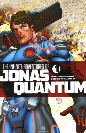 The Infinite Adventures Of Jonas Quantum 1 published by Legendary with cover art by Ii Freddie Williams