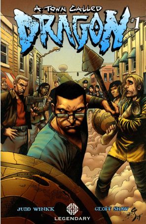 Town Called Dragon, A 1 published by Legendary with cover art by Geoff Shaw