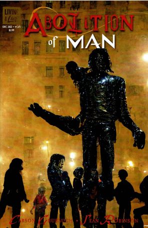 The Abolition of Man 3 published by Living the Line with cover art by Carson Grubaugh