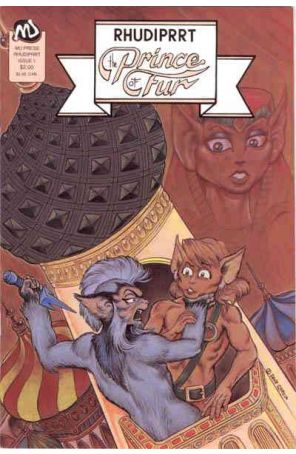 Rhudiprrt, Prince of Fur 1 published by MU with cover art by Dave Garcia