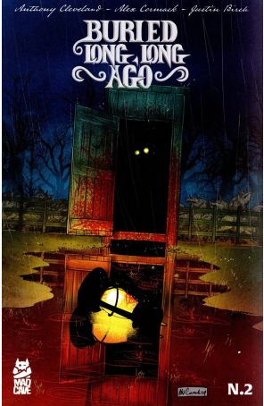 Buried Long Long Ago 2 published by Mad Cave with cover art by Alex Cormack