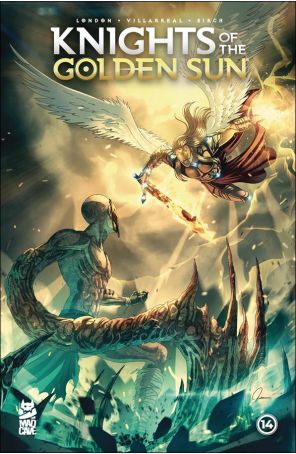 Knights of the Golden Sun 14 published by Mad Cave with cover art by Mauricio Villarreal