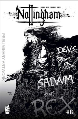 Nottingham 6A published by Mad Cave with cover art by Shane Connery Volk