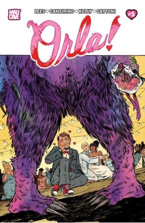 Orla 5 published by Mad Cave with cover art by Sally Cantirino
