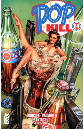 Pop Kill (Mad Cave) 4C published by Mad Cave with cover art by J. Scott Campbell