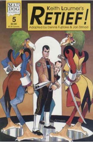 Retief (Keith Laumer's) 5 published by Mad Dog with cover art by Dennis Fujitake