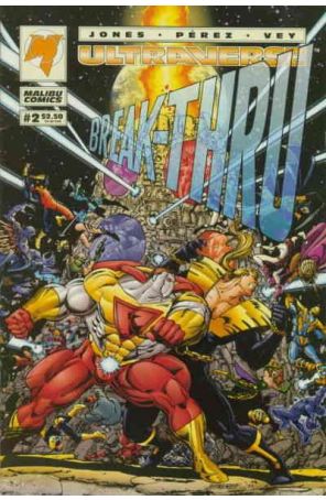 Break-Thru 2 published by Malibu with cover art by George Pérez