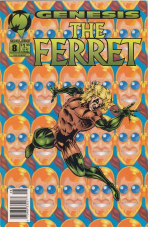 Ferret (2nd Series) 8 (Newsstand) published by Malibu with cover art by Dean Zachary