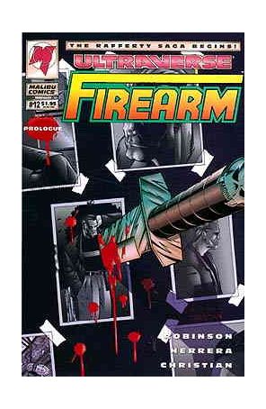 Firearm 12 published by Malibu with cover art by Ben Herrera