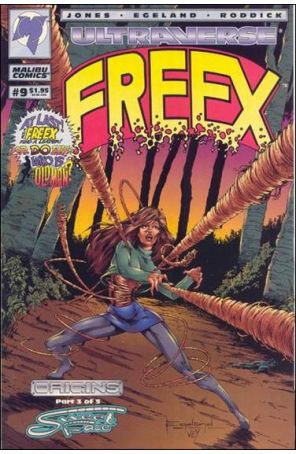 Freex 9 published by Malibu with cover art by Marty Egeland