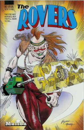The Rovers 2 published by Malibu
