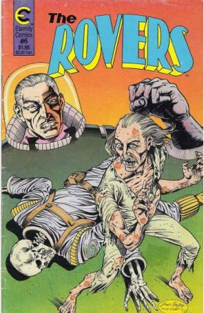 The Rovers 6 published by Malibu with cover art by Scott Bieser