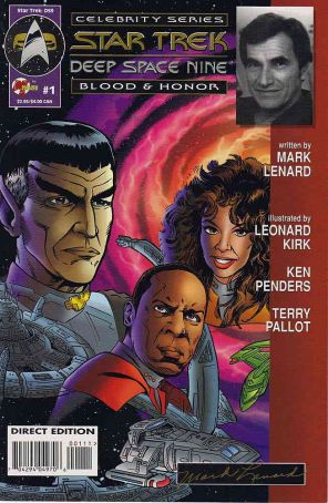 Star Trek: Deep Space Nine, the Celebrity Series: Blood and Honor 1 published by Malibu with cover art by Ken Penders and Leonard Kirk