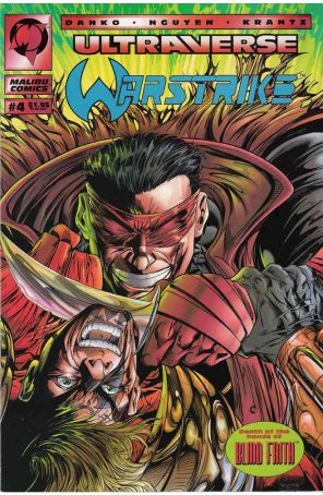 Warstrike 4 published by Malibu with cover art by Hoang Nguyen, Bob Wiacek, and Albert Calleros