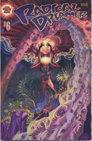Radical Dreamer (Vol. 2) 6 published by Mark's Giant Economy Size