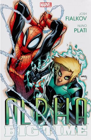 Alpha: Big Time TPB 1 published by Marvel
