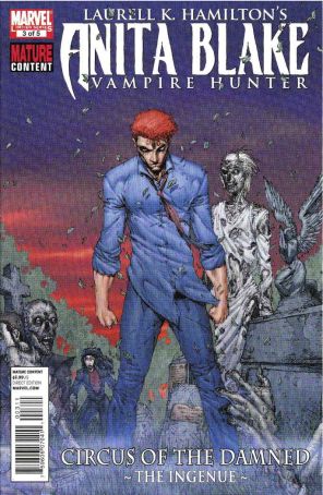 Anita Blake: Circus of the Damned - The Ingenue 3 published by Marvel with cover art by Brett Booth