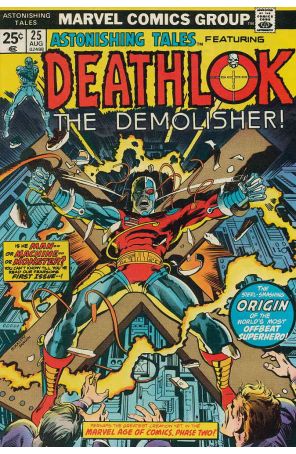 Astonishing Tales 25 (with Marvel Value Stamp) published by Marvel with cover art by Rich Buckler