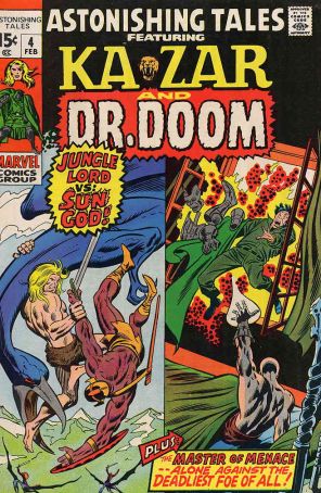 Astonishing Tales 4 published by Marvel with cover art by John Buscema