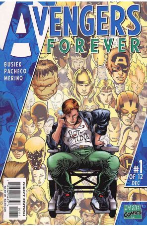Avengers Forever 1 published by Marvel with cover art by Carlos Pacheco and John Roshell