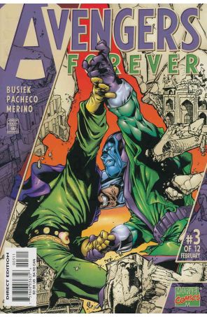 Avengers Forever 3 published by Marvel with cover art by Carlos Pacheco and John Roshell
