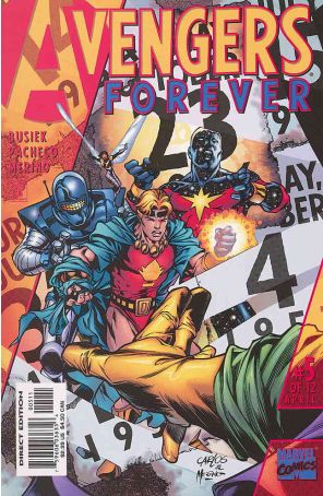 Avengers Forever 5 published by Marvel with cover art by Carlos Pacheco and John Roshell