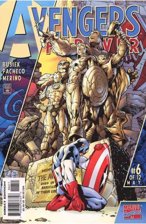 Avengers Forever 6 published by Marvel with cover art by Carlos Pacheco and John Roshell