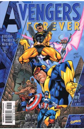 Avengers Forever 7 published by Marvel with cover art by Carlos Pacheco and John Roshell