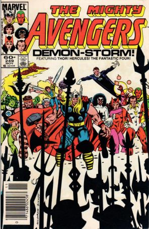 The Avengers 249 (Newsstand) published by Marvel with cover art by Al Milgrom