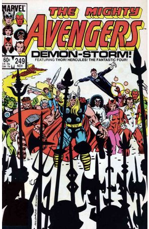 The Avengers 249 published by Marvel with cover art by Al Milgrom