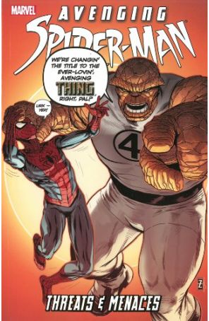 Avenging Spider-Man TPB 4 published by Marvel with cover art by Patrick Zircher