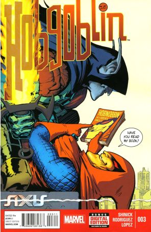 Axis: Hobgoblin 3 published by Marvel with cover art by Javier Rodriguez