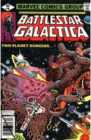 Battlestar Galactica (Marvel) 10 published by Marvel with cover art by Pat Broderick