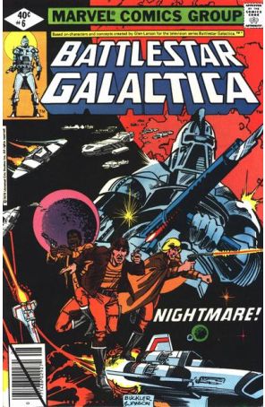Battlestar Galactica (Marvel) 6 published by Marvel with cover art by Rich Buckler