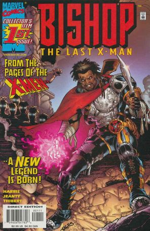 Bishop The Last X-Man 1 published by Marvel with cover art by Georges Jeanty