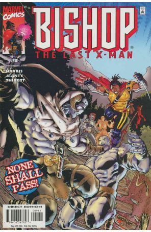 Bishop The Last X-Man 9 published by Marvel with cover art by Georges Jeanty