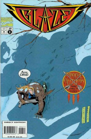 Blaze 6 published by Marvel with cover art by Henry Martinez