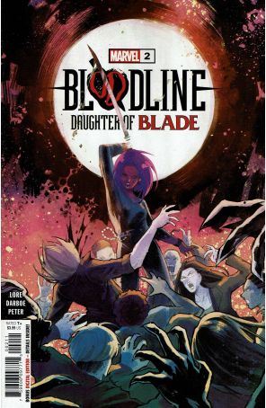 Bloodline: Daughter of Blade 2 published by Marvel with cover art by Karen Darboe