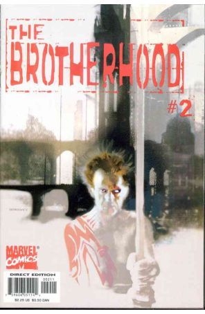The Brotherhood 2 published by Marvel with cover art by Bill Sienkiewicz
