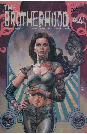 The Brotherhood 4 published by Marvel with cover art by Glenn Fabry
