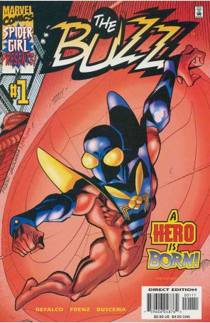 The Buzz 1 published by Marvel with cover art by Ron Frenz